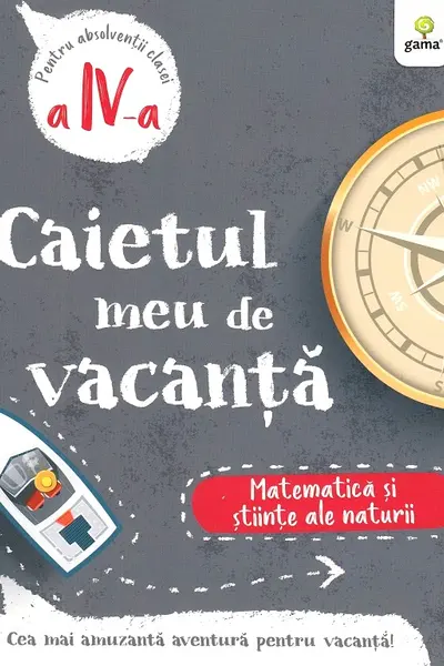 Caietul meu de vacanta, Clasa a IV-a