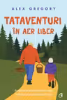 Tataventuri in aer liber