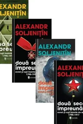 Doua secole impreuna. Evreii si rusii inainte de revolutie (4 volume). Editia a doua