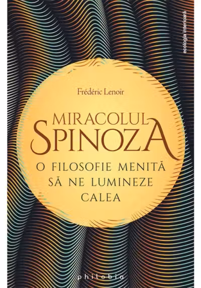 Miracolul Spinoza