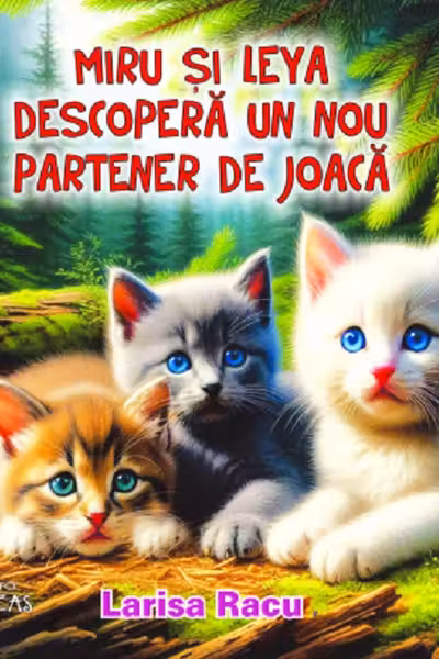 Miru si Leya descopera un nou partener de joaca (COLOR, capsata)