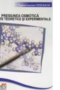 Presiunea osmotica. Aspecte teoretice si experimentale
