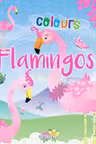 Flamingos colours: Roz