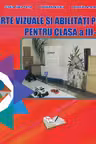 Arte vizuale și abilități practice - Clasa 3
