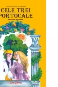 Cele trei portocale