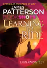 LEARNING TO RIDE. PATTERSON