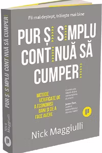 Pur si simplu continua sa cumperi