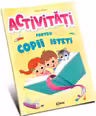 Activitati pentru copii isteti