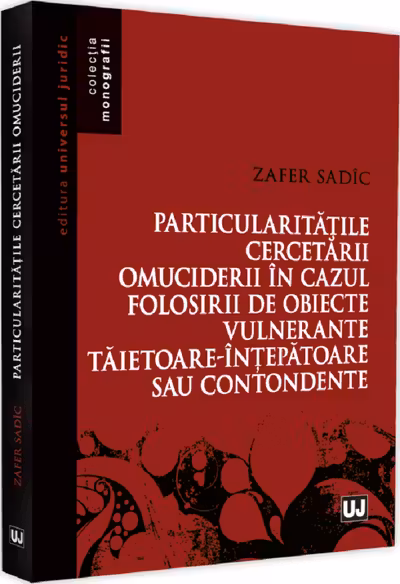 Particularitățile cercetării omuciderii în cazul folosirii de obiecte vulnerante tăietoare-înțepătoare sau contondente