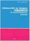 Modalitati si tehnici de evaluare in invatamantul primar