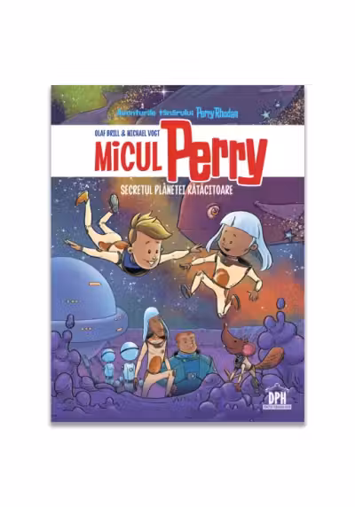 Micul Perry - Secretul planetei ratacitoare - vol 1