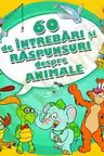 60 de intrebari si raspunsuri despre animale. Aquila