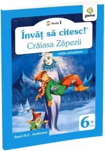 Invat sa citesc! Nivelul 1 - Craiasa Zapezii (editie actualizata)