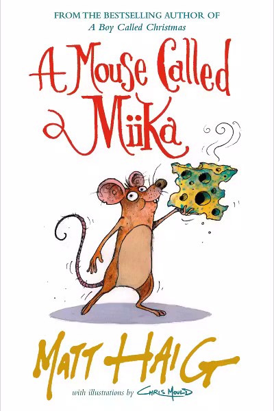A Mouse Called Miika