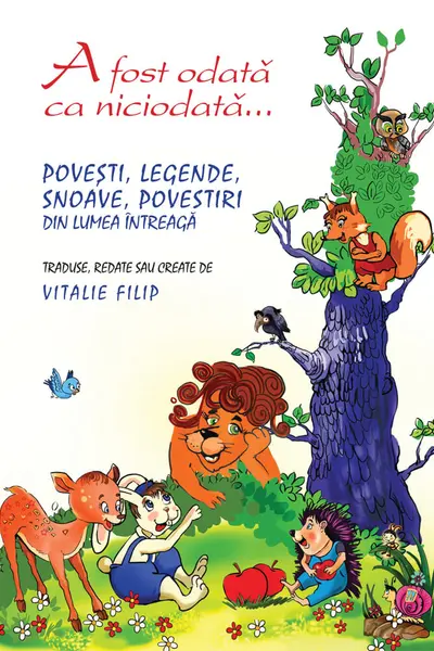 A fost odata ca niciodata... Povesti legende snoave...
