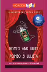 Shakespeare pentru copii: Romeo și Julieta (Ediție bilingvă, incl. Audiobook)