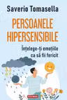 Persoanele hipersensibile