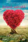 EVA CARTER / INIMA SALVATA. EVA CARTER