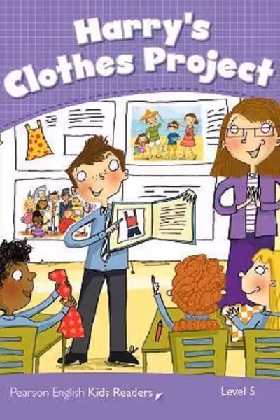 Harry's Clothes Project Kids Readers Level 5