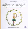 Meduza Magica