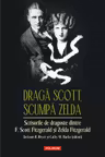 Draga Scott, scumpa Zelda