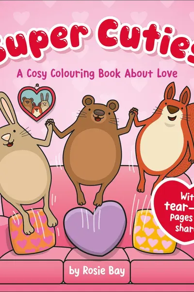 Super Cuties - A Cosy Colouring Book about Love