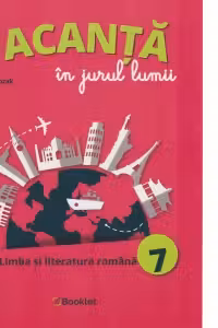 Vacanta in jurul lumii. Limba si literatura romana, clasa a VII-a