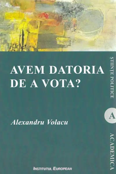 Avem datoria de a vota?