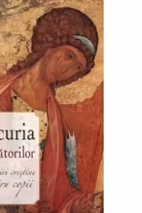Bucuria sarbatorilor. Povestiri crestine pentru copii