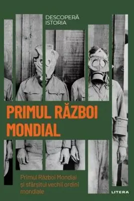 DESCOPERA ISTORIA. MARELE RAZBOI