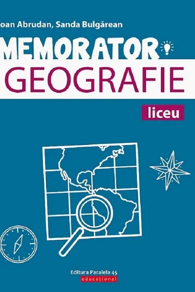 Memorator de geografie pentru liceu