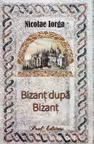 Bizant dupa Bizant