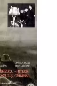 Antonescu - Hitler, Caucazul si Crimeea