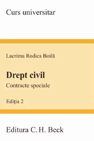 Drept civil. Contracte speciale. Editia 2