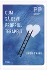 Cum sa devii propriul terapeut