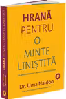 Hrana pentru o minte linistita