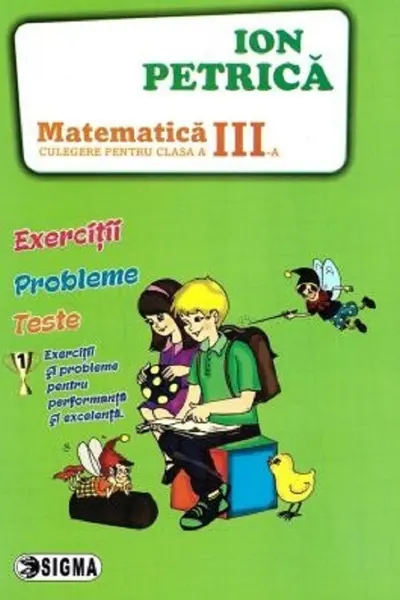 Matematică - Clasa 3 - Culegere