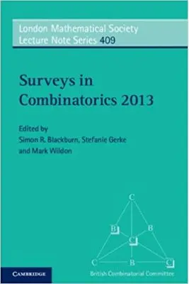Surveys in Combinatorics 2013 - Simon R. Blackburn, Stefanie Gerke, Mark Wildon