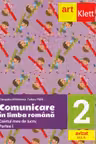 Comunicare în limba română - Clasa 2. Partea 1 - Caietul meu de lucru