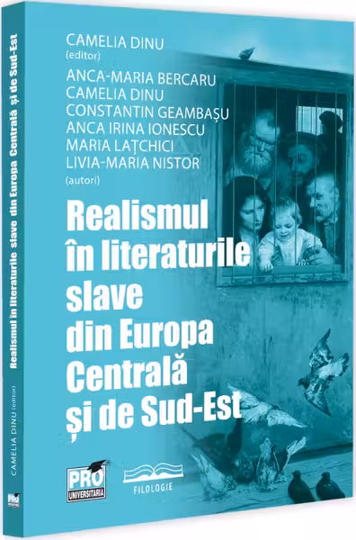 Realismul in literaturile slave din Europa Centrala si de Sud-Est