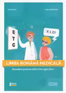 Limba romana medicala. Romana pentru obiective specifice