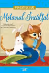 POVESTI DE AUR. MOTANUL INCALTAT.