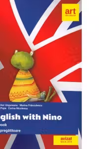 Limba engleza. English with Nino. Clasa pregatitoare. Workbook (Caietul elevului)