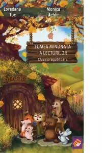 Lumea minunata a lecturilor. Clasa pregatitoare