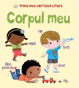 PRIMA MEA CARTICICA LITERA. CORPUL MEU