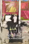 SEC 21 / POEZIA, O MIZA COMUNA