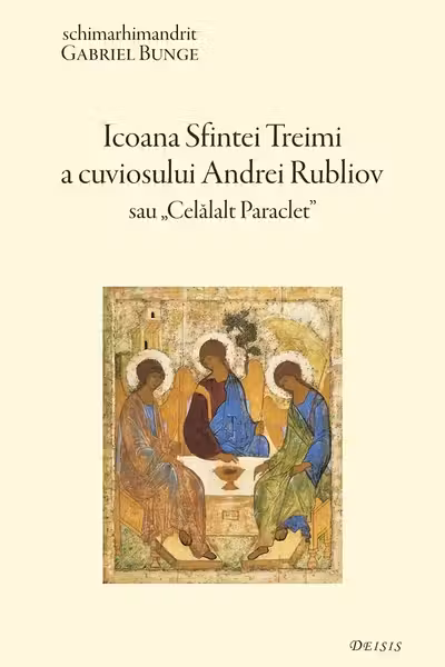 Icoana Sfintei Treimi a cuviosului Andrei Rubliov sau «Celalalt Paraclet»