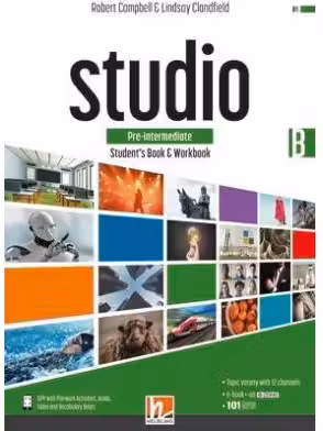 STUDIO Pre-intermediate Student’s Book & Workbook B