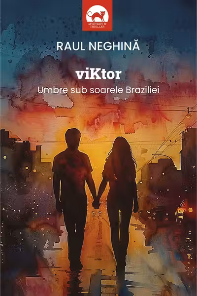 Viktor. Umbre sub soarele Braziliei