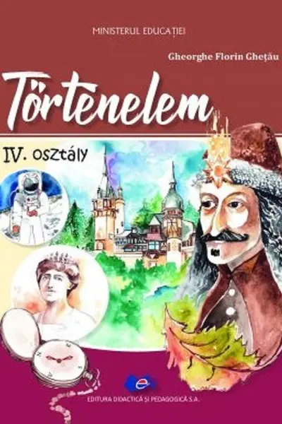 Istorie - Clasa 4 - Limba maghiară